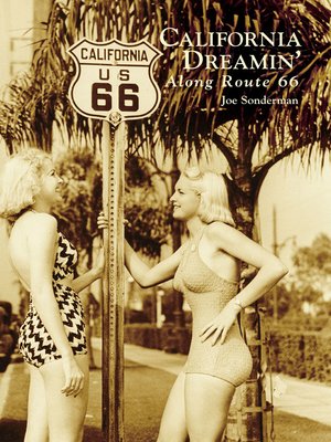 California Dreamin' Along Route 66 - ebook